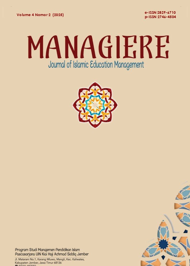 					View Vol. 4 No. 2 (2025): MANAGIERE: Journal of Islamic Education Management
				